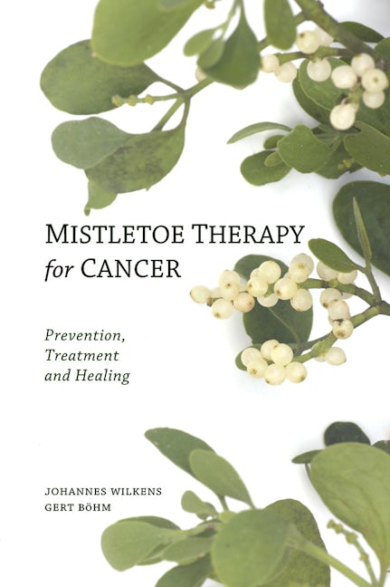 Book cover image for Mistletoe Therapy for Cancer ISBN: 9780863157394
